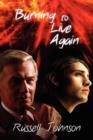 Image for Burning to Live Again