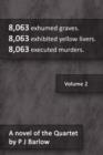 Image for 8,063 Exhumed Graves. 8,063 Exhibited Yellow Livers. 8,063 Executed Murders.
