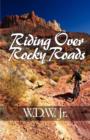 Image for Riding Over Rocky Roads