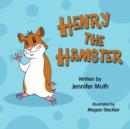 Image for Henry the Hamster