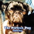 Image for The Perfect Pug