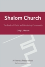 Image for Shalom church: the body of Christ as ministering community