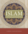 Image for The emergence of Islam: classical traditions in contemporary perspective