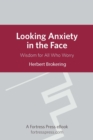Image for Looking anxiety in the face: wisdom for all who worry