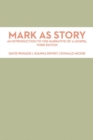 Image for Mark as story: an introduction to the narrative of a gospel