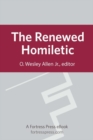 Image for The renewed homiletic
