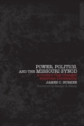 Image for Power, Politics, and the Missouri Synod : A Conflict That Changed American Christianity