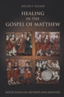 Image for Healing in the Gospel of Matthew