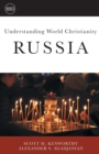 Image for Understanding World Christianity : Russia