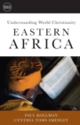 Image for Understanding World Christianity : Eastern Africa