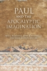 Image for Paul and the Apocalyptic Imagination