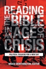 Image for Reading the Bible in an Age of Crisis