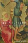 Image for Idols of Nations: Biblical Myth at the Origins of Capitalism