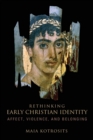 Image for Rethinking Early Christian Identity