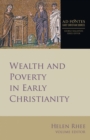 Image for Wealth and Poverty in Early Christianity