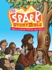 Image for The Spark Story Bible: Spark A Journey through God&#39;s Word