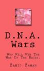 Image for DNA Wars : Who Will Win the War of the Races