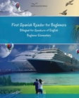 Image for First Spanish Reader for beginners bilingual for speakers of English : First Spanish dual-language Reader for speakers of English with bi-directional dictionary and on-line resources incl. audiofiles 