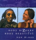 Image for Body Bizarre, Body Beautiful