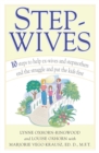Image for Stepwives: Ten Steps to Help Ex-Wives and Step-Mothers End the Struggle and Put the Kids First