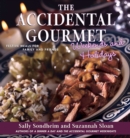 Image for Accidental Gourmet Weekends and Holidays: Festive Meals for Family and Friends