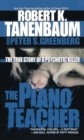 Image for Piano Teacher: The True Story of a Psychotic Killer