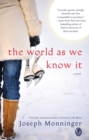 Image for The world as we know it: a novel