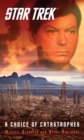 Image for Star Trek: A Choice of Catastrophes: Star Trek: The Original Series