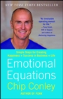 Image for Emotional Equations: Simple Truths for Creating Happiness + Success