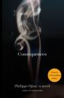 Image for Consequences: A Novel