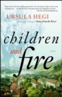 Image for Children and Fire: A Novel