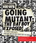 Image for Going Mutant: The Bat Boy Exposed!