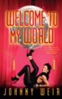 Image for Welcome to my world