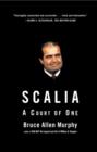 Image for Scalia: a court of one