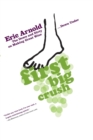 Image for First Big Crush : The Down and Dirty on Making Great Wine Down Under