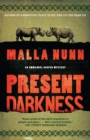 Image for Present Darkness: A Novel