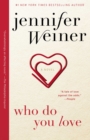 Image for Who Do You Love : A Novel