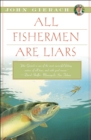 Image for All Fishermen Are Liars