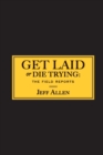 Image for Get Laid or Die Trying