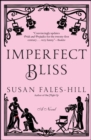 Image for Imperfect Bliss: A Novel