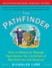 Image for Pathfinder: How to Choose or Change Your Career for a Lifetime of Satisfaction and Success