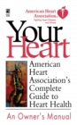 Image for American Heart Association&#39;s Complete Guide to Hea