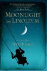 Image for Moonlight on Linoleum : A Daughter&#39;s Memoir