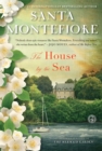 Image for The House by the Sea : A Novel