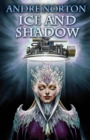 Image for Ice and Shadow