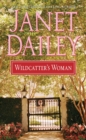 Image for Wildcatter&#39;s Woman