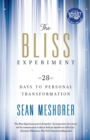 Image for The Bliss Experiment : 28 Days to Personal Transformation
