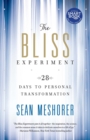 Image for The bliss experiment: 28 days to personal transformation