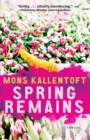 Image for Spring Remains : A Thriller