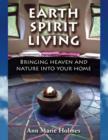 Image for Earth spirit living: bringing heaven and nature into your home